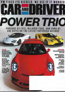 CAR & DRIVER 2017 JULY - PORSCHE 911 GT3, MCLAREN 720S, FORD GT, VW ATLAS